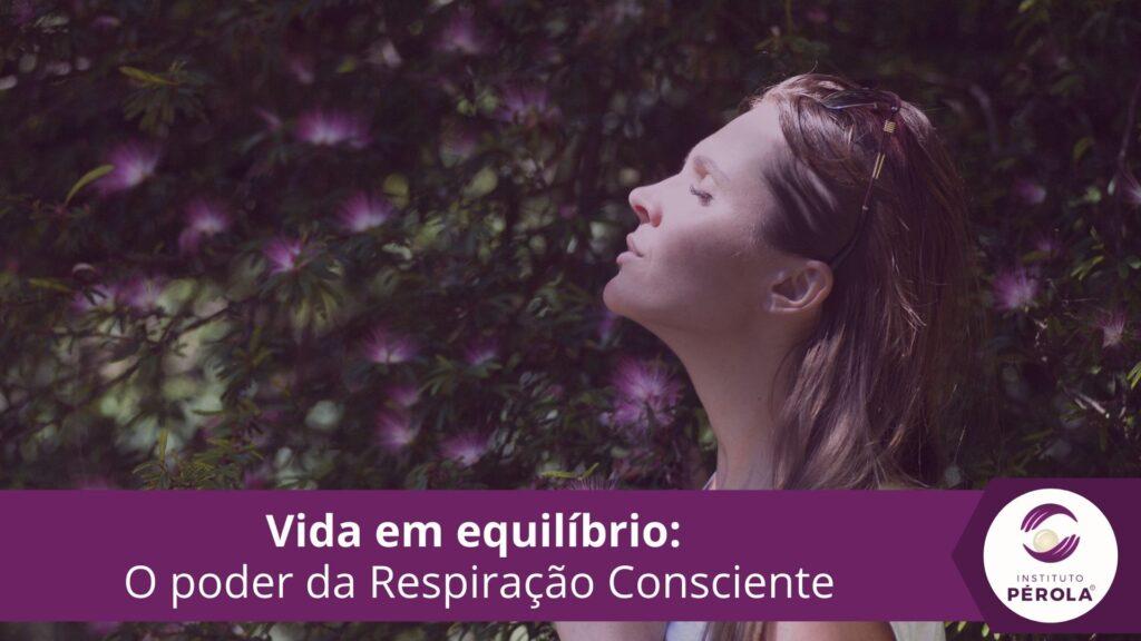 respiração consciente